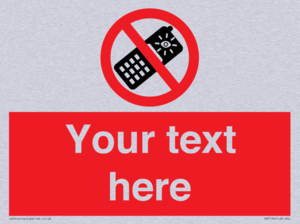 Custom No camera phones Sign